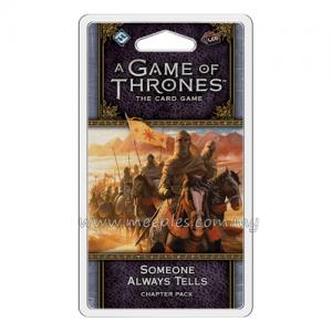 A Game of Thrones: The Card Game (Second Edition) - Someone Always Tells