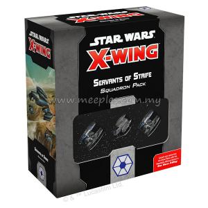Star Wars: X-Wing (2nd Edition) - Servants of Strife